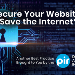 Secure Your Website, Save the Internet*