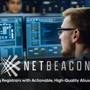 NetBeacon: Providing Registrars with Actionable, High-Quality Abuse Reports
